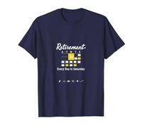Retraite: Every Day is Saturday Calendar Humour T-Shirt, Homme, Bleu Marine, M