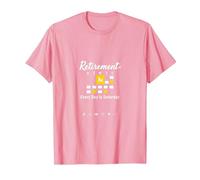 Retraite: Every Day is Saturday Calendar Humour T-Shirt, Homme, Rose, M