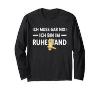Retraite Ich Muss Gar Nix ! Ich Bin Im Rühestand Rente Manche Longue