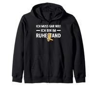 Retraite Ich Muss Gar Nix ! Ich Bin Im Rühestand Rente Sweat à Capuche