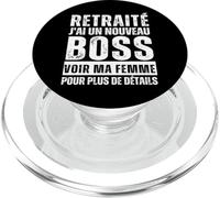 Retraité J' Ai Un Nouveau Boss Humour Retraite Cadeau PopSockets PopGrip pour MagSafe