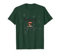 Retraité: J'Ai travaillé Toute ma Vie pour Cela T-Shirt, Homme, Vert Forêt, 3XL