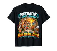 Retraité Libre Et Heureux Mode Détente Activé Humour Homme T-Shirt