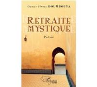 Oumar Sivory Doumbouya – Retraite mystique – Poésie – Broché