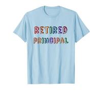 RETRAITÉ Principal École Hors Service Croisière Retraite Vacances T-Shirt
