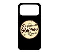 Retraité Professionnel C'est Un Emploi à Temps Plein Retraite Coque pour iPhone 17 Pro Max
