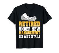 Retraité sous Nouvelle Direction Drôle T-Shirt