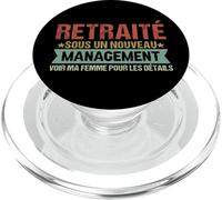 Retraité Sous Un Nouveau Management Humour Retraite Cadeau PopSockets PopGrip pour MagSafe