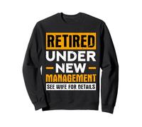 Retraité sous Une Nouvelle Direction Voir Femme pour Plus de détails Mari Sweatshirt