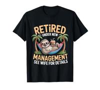 Retraité sous Une Nouvelle Gestion Voir épouse drôle Retraite T-Shirt