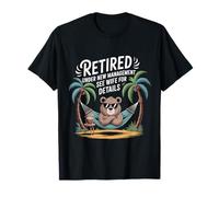 Retraité sous Une Nouvelle Gestion Voir épouse drôle Retraite T-Shirt