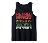 Retraité sous Une Nouvelle Gestion Voir Femme pour Plus de détails Retro Débardeur