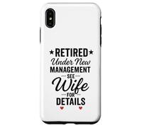 Retraité sous Une Nouvelle Gestion, Voir la Femme pour Plus Coque pour iPhone XS Max