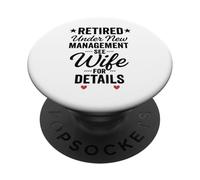 Retraité sous Une Nouvelle Gestion, Voir la Femme pour Plus PopSockets PopGrip Adhésif