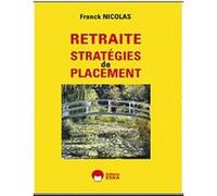 Retraite strategies de placement EDITIONS ESKA (Auteur)