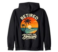 Retraité, Vie de rêve, Maman, Papa, Retraite, Plage Tropicale Sweat à Capuche