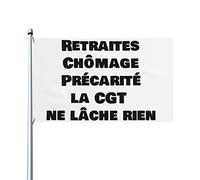 Retraites, Chômage, Précarité, La Cgt Ne Lâche Rien Drapeau 0,9 x 1,5 m Bannière extérieure Home House Yard Sign Flags Contre la réforme des retraites