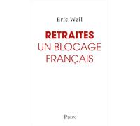 Retraites : Un blocage français