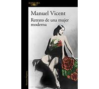 Retrato de una mujer moderna / The Portrait of a Modern Woman