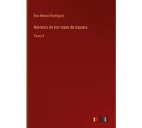 Retratos De Los Reyes De España