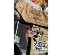 Retratos vitales: Vistiendo muros, desnudando almas