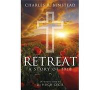 Retreat by Charles R. Benstead Hardcover Book Inconnu (Auteur)