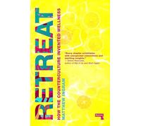 Retreat: How the Counterculture Invented Wellness