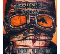 Nocturnal Breed - Retreat No Surrender [Import]
