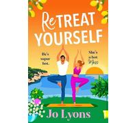 ReTreat Yourself: A BRAND NEW feel-good, rom-com from Jo Lyons for 2026