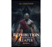 Retribution: Chronicles of Reaper Book II