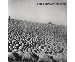 Retribution Gospel C - Retribution Gospel Choir [Import]