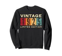 Retro 101 Year Old Vintage 1925 Edition Limitée Anniversaire Sweatshirt