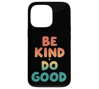 Retro Be Kind Do Good Positive Vibes Coque pour iPhone 13 Pro