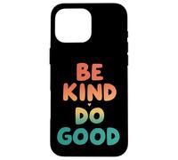 Retro Be Kind Do Good Positive Vibes Coque pour iPhone 16 Pro Max