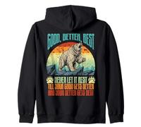 Retro Bear Good Better Best Never Rest Motivational Saying Sweat à Capuche