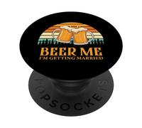 Retro Beer Me Getting Married Funny Drinking Team Beer Lover PopSockets PopGrip Adhésif