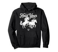 Rétro Boho Trendy Hold Your Horses Sweat à Capuche