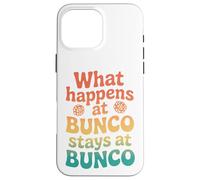 Rétro : ce Qui se Passe chez Bunco Reste chez Bunco Coque pour iPhone 16 Pro Max