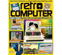 Retro Computer. I PC che hanno fatto la storia (Vol. 7)