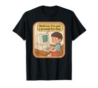 Retro Computer Kid - I've Got A Prompt for That Design T-Shirt