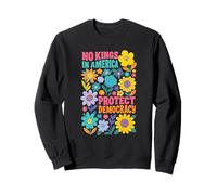 Retro Floral Années 70 No King in America Democracy Rejecting King Sweatshirt