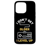 Retro Gaming - I Don't Get Older I Level Up Manette de Jeu drôle Coque pour iPhone 15 Pro Max
