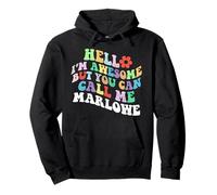 Retro Groovy Bonjour, je suis génial mais tu peux m'appeler Marlowe Sweat à Capuche
