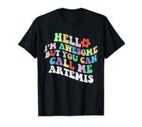 Retro Groovy Bonjour, Je suis géniale mais tu Peux m'appeler Artemis T-Shirt Graphique avec Valeur