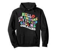 Retro Groovy Bonjour, je suis géniale mais tu peux m'appeler Coraline Sweat à Capuche