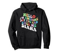 Retro Groovy Bonjour, je suis géniale mais tu peux m'appeler Diana Sweat à Capuche