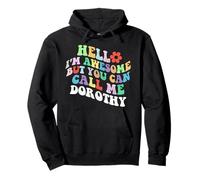 Retro Groovy Bonjour, je suis géniale mais tu peux m'appeler Dorothy Sweat à Capuche