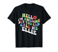 Retro Groovy Bonjour, Je suis géniale mais tu Peux m'appeler Ellie T-Shirt Graphique avec Valeur