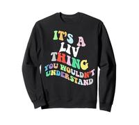 Retro Groovy : C'est Quelque Chose de Vivant Que Vous ne comprendriez Pas Sweatshirt