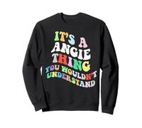 Retro Groovy : C'est Un Truc d'Angie Que Vous ne comprendriez Pas Sweatshirt